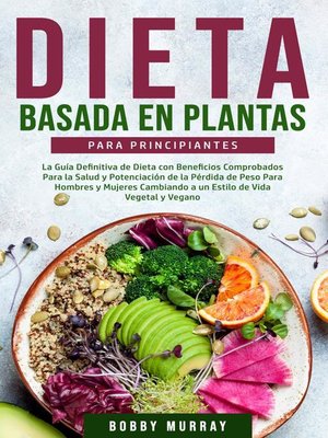 cover image of Dieta Basada en Plantas Para Principiantes